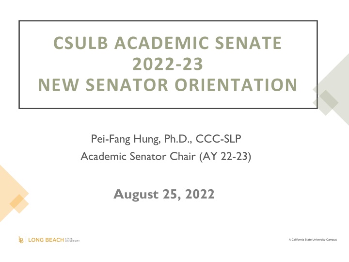 CSULB Academic Senate Orientation Overview