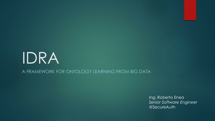 Framework for Ontology Learning from Big Data with IDRA