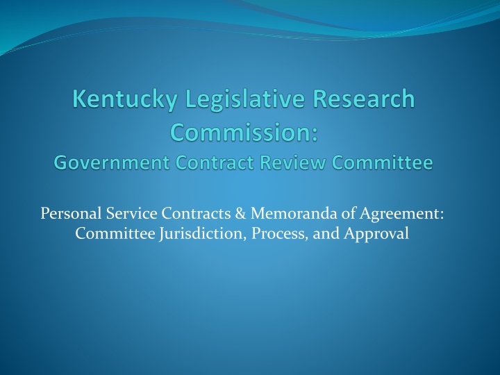 Government Contract Review Committee: Jurisdiction & Approval Process