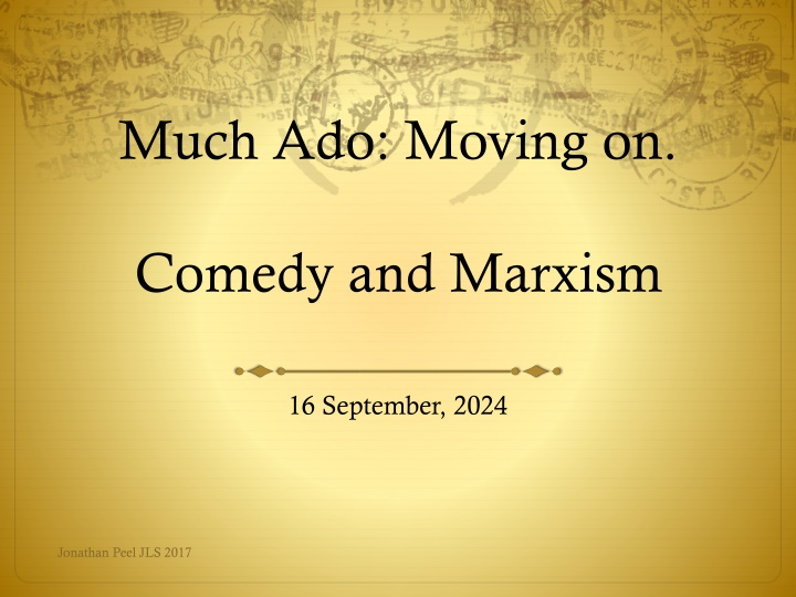 Comedy and Marxism in Much Ado About Nothing