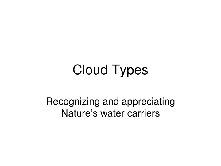 Cloud Types and Their Significance in Weather Forecasting