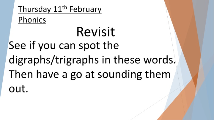 Phonics Revisit: Digraphs and Tricky Words Practice