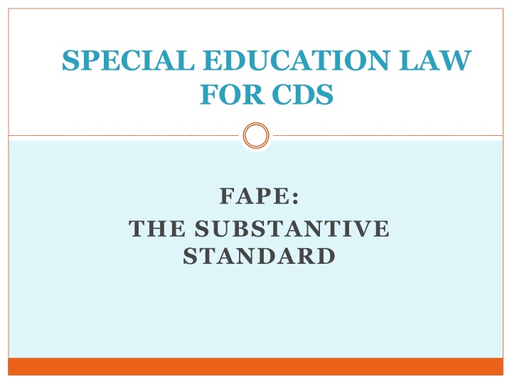 Special Education Law for Children with Disabilities (CDS)