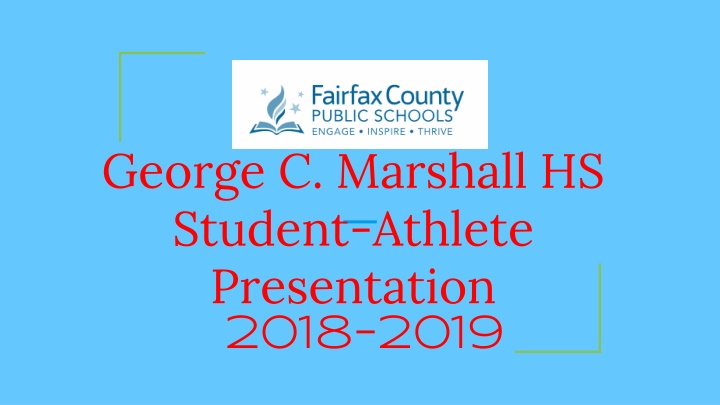 Marshall High School Athletics: Student-Athlete Presentation Overview