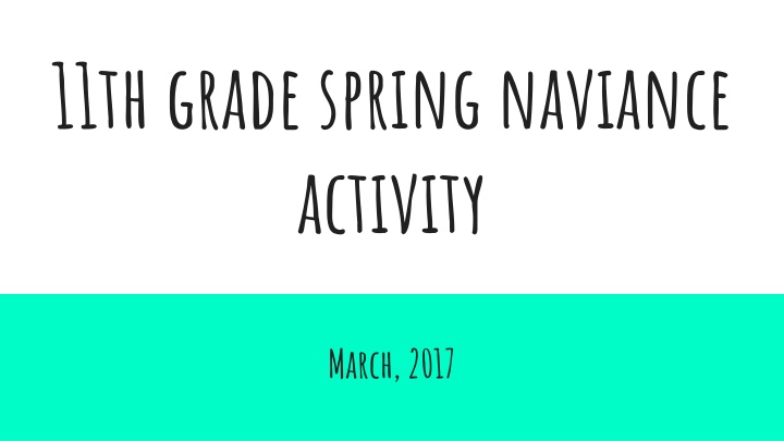 11th Grade Spring Naviance Activity Schedule and Upcoming Events