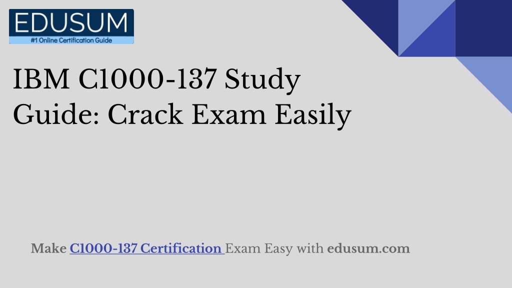 ibm c1000 137 study guide crack exam easily l.w