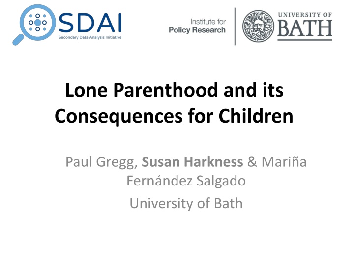 Lone Parenthood and Children's Development
