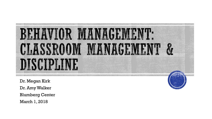 Behavior Management in Classroom Settings