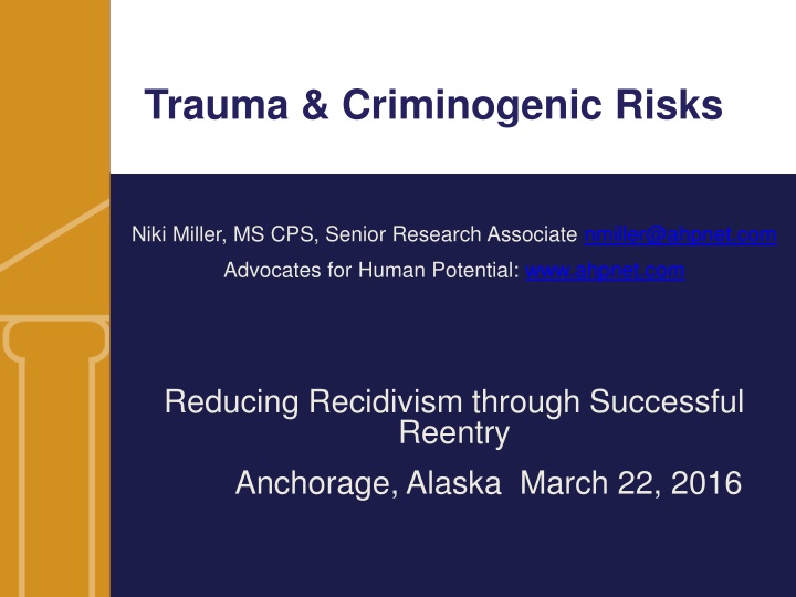 Trauma and Criminogenic Risks in Justice-Involved Youth