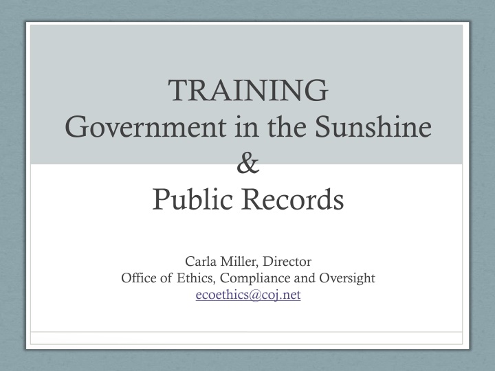 Government Training Module on Public Records and Sunshine Law