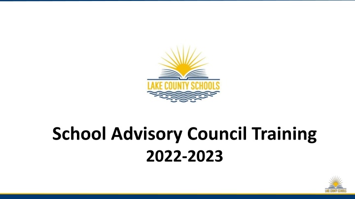 School Advisory Council Training 2022-2023 Overview