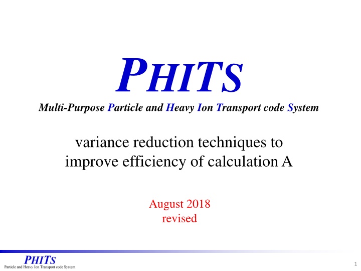 Efficiency Enhancement in PHITS: Variance Reduction Techniques for Particle and Heavy Ion Transport