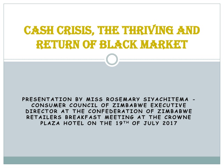 Addressing the Cash Crisis and Informal Economy in Zimbabwe