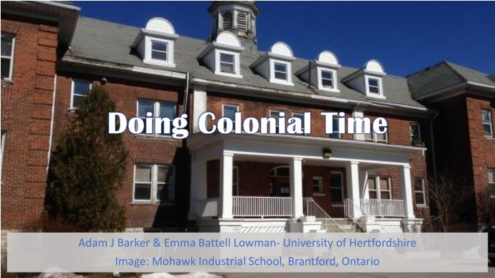 Settler Colonialism and Carcerality: Disrupting Indigenous Relationships and Territories