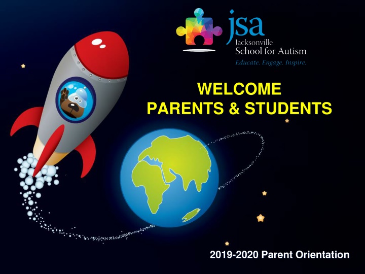 Jacksonville School for Autism 2019-2020 Parent Orientation Information