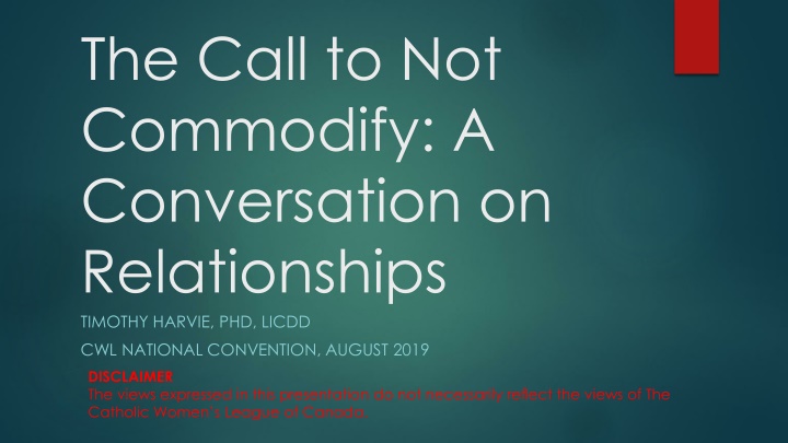 The Call to Not Commodify: A Conversation on Relationships and the Economy
