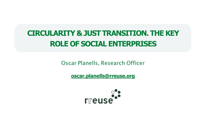 Social Enterprises and Circular Economy: The Power of Re-use