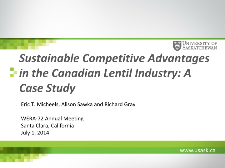 Sustainable Competitive Advantages in the Canadian Lentil Industry