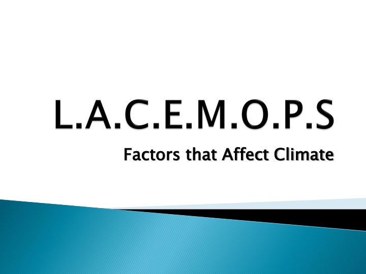 Factors Influencing Climate Patterns