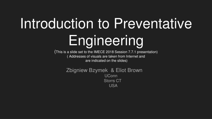 Emerging Field of Preventative Engineering: Safeguarding Societies Against Modern Challenges