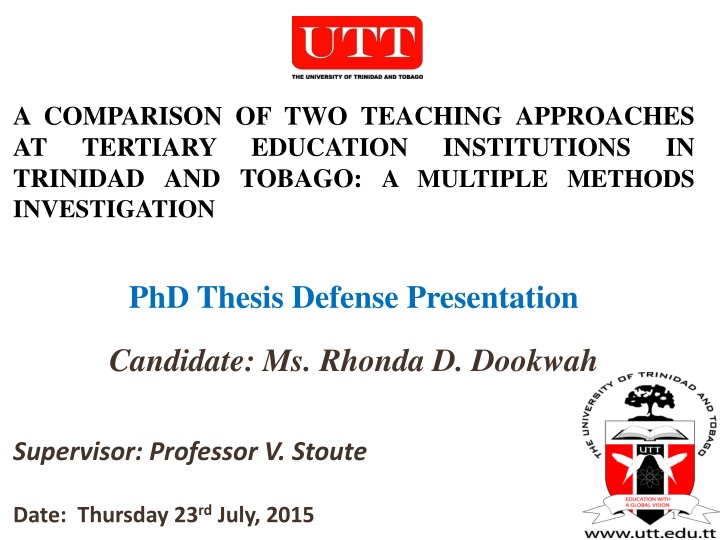 Comparison of Teaching Approaches in Tertiary Education: A Multiple Methods Investigation