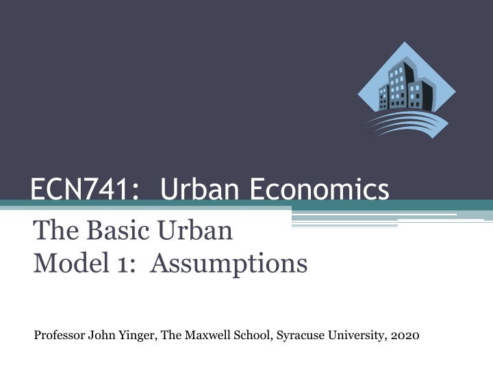 The Basic Urban Model - Origins and Key Concepts