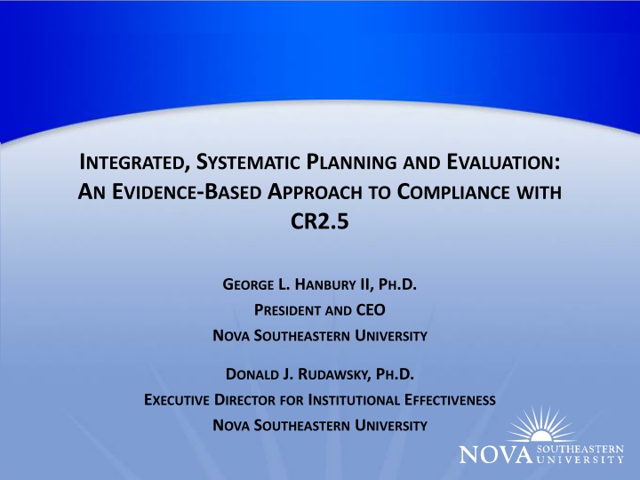 Integrated Systematic Planning and Evaluation: An Evidence-Based Approach to Compliance