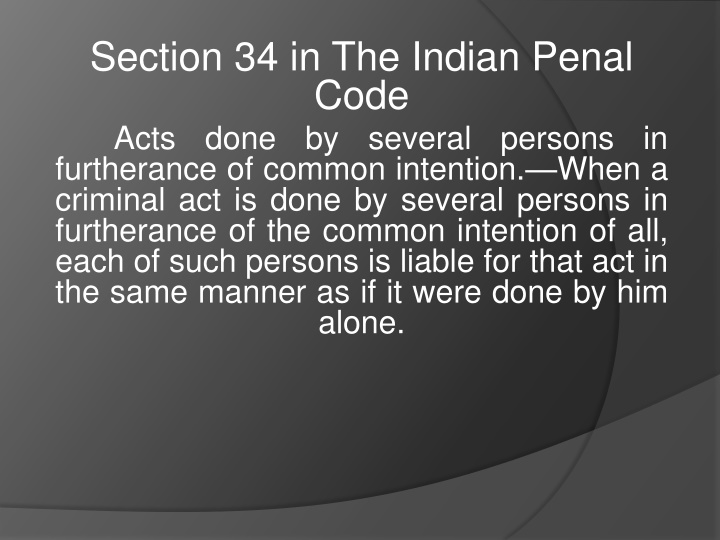 Section 34 in the Indian Penal Code