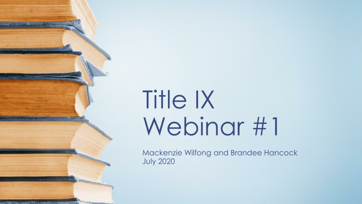 Title IX: Definitions, Key Concepts, and Implementation