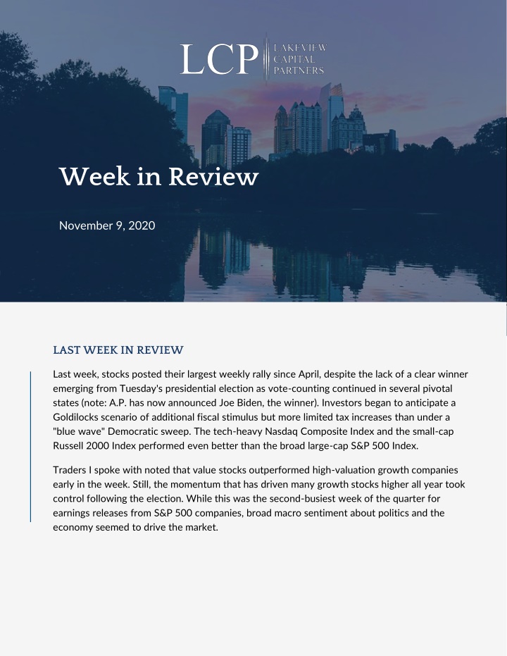 Stocks Surge as Biden Emerges Winner: Weekly Market Overview