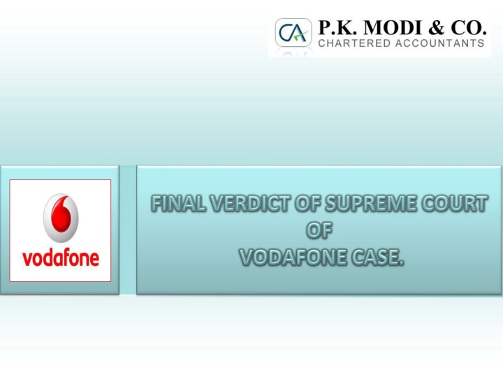 Vodafone's Tax Dispute Timeline in India