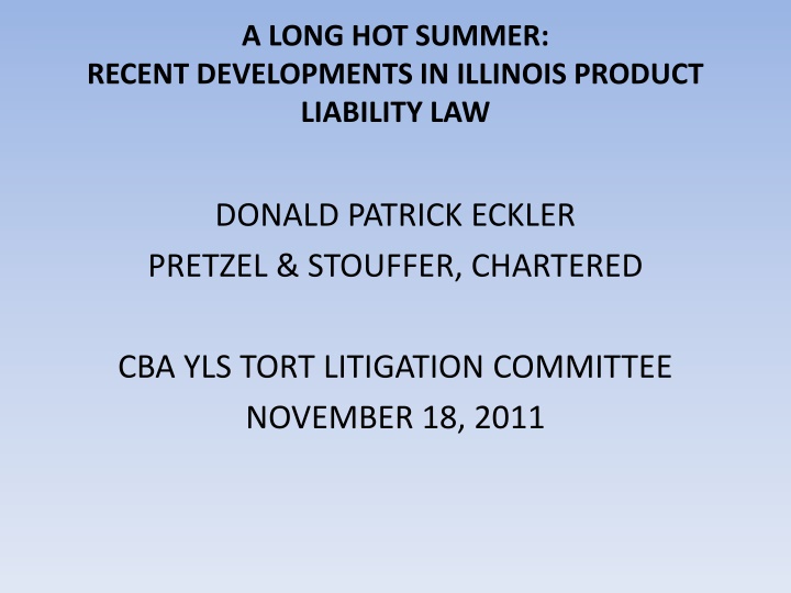Recent Developments in Illinois Product Liability Law