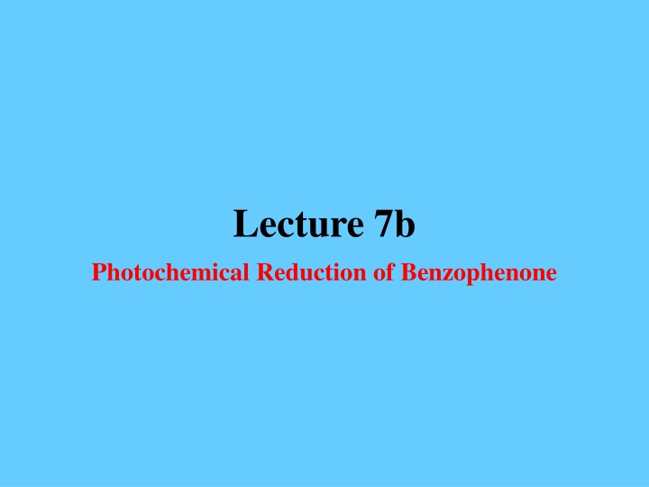 Photochemical Reduction of Benzophenone