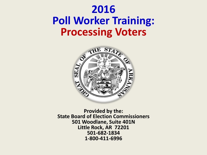 Poll Worker Training: Processing Voters Guidelines
