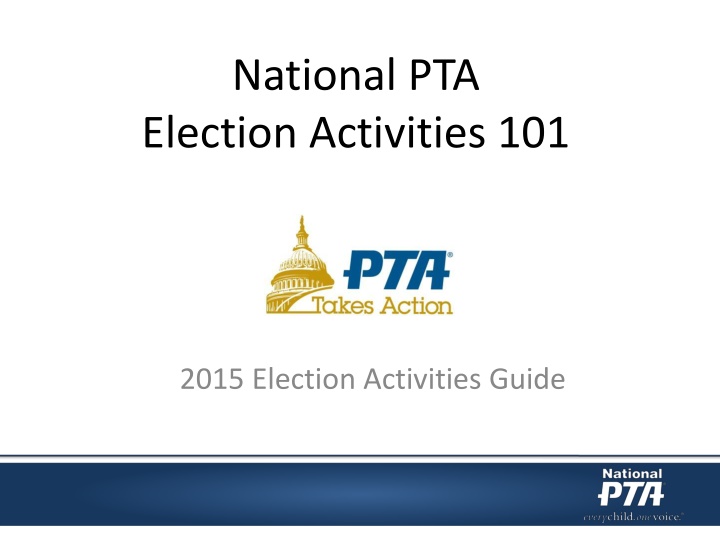 PTA Election Activities Guide: Engaging PTA Members in Voter Participation