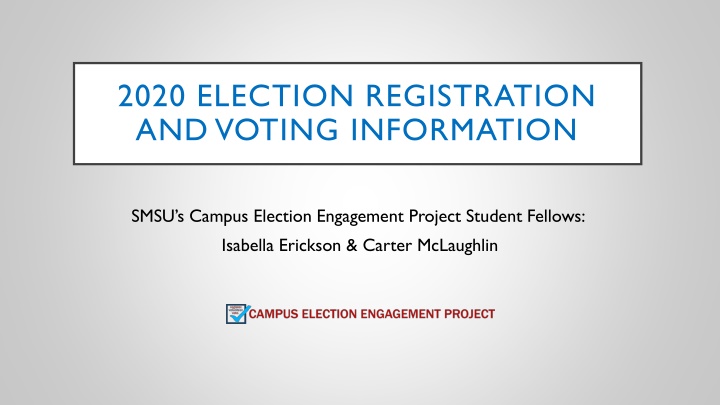 2020 Election Registration and Voting Information for Students at SMSU Campus