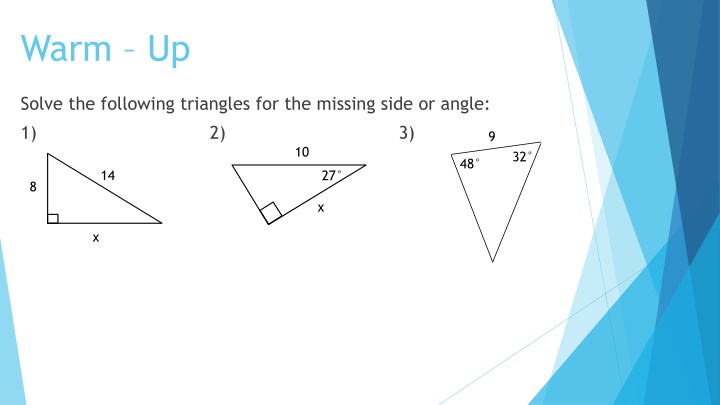 Solving Triangles with Law of Sines