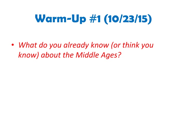 Life in the Middle Ages: Warm-Up and Cool-Down Activities