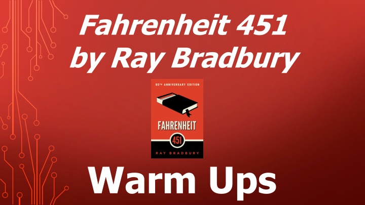 Thought-Provoking Pre-Reading Activities for Fahrenheit 451