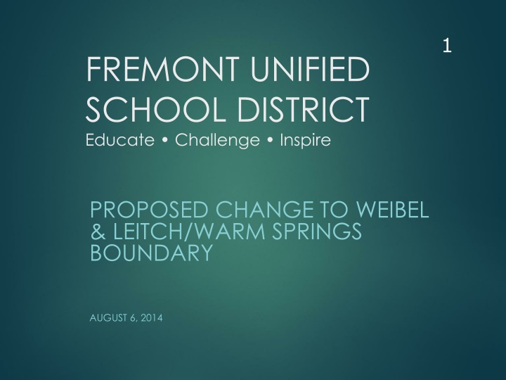 Proposed Boundary Change in Fremont Unified School District