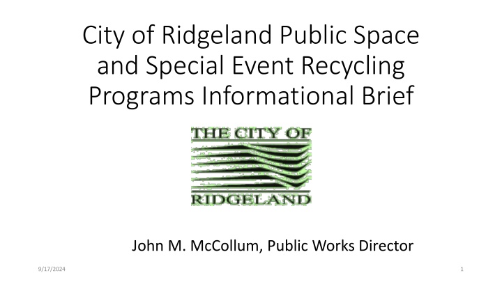 Ridgeland Public Recycling Programs Overview