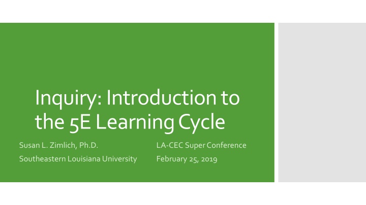 The 5E Learning Cycle in Science Education