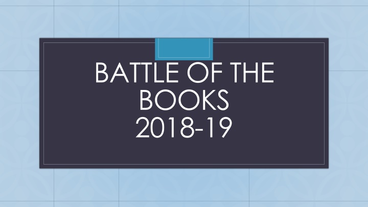 Middle School Battle of the Books 2018-19 Information and Guidelines