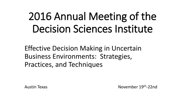 Strategies for Effective Decision Making in Uncertain Business Environments
