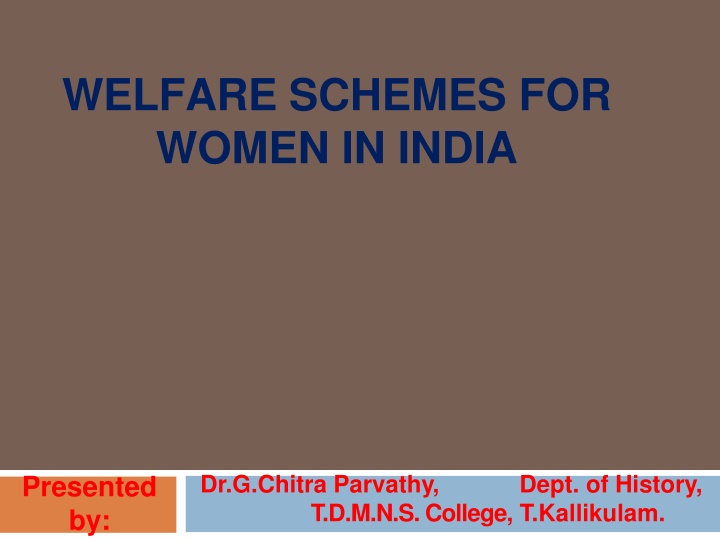 Welfare Schemes for Women in India: Empowering Women Through Government Initiatives