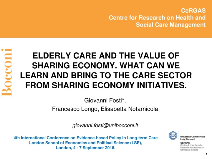 The Value of Sharing Economy in Elderly Care Management