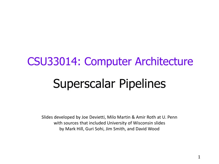 Computer Architecture: Superscalar Pipelines