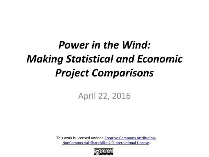 Exploring Wind Power: Statistical and Economic Project Comparisons