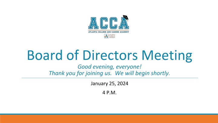 Board of Directors Meeting Summary for January 25, 2024