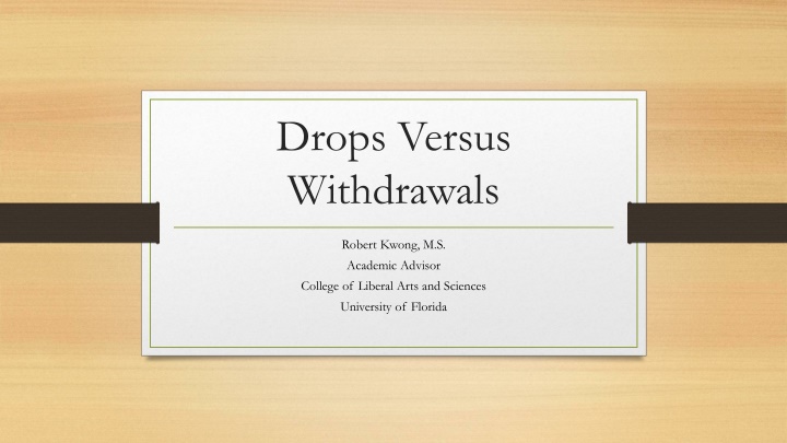 Drops vs. Withdrawals in University Policies